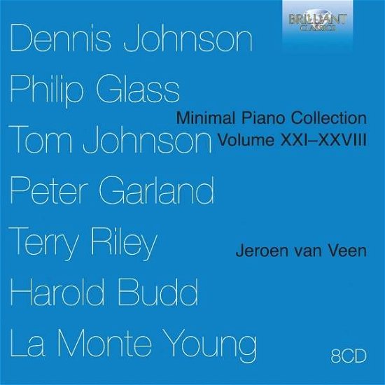Minimal Piano Collection Xxi-xxviii - Budd / Veen - Musik - BRILLIANT CLASSICS - 5028421955438 - 23 juni 2017