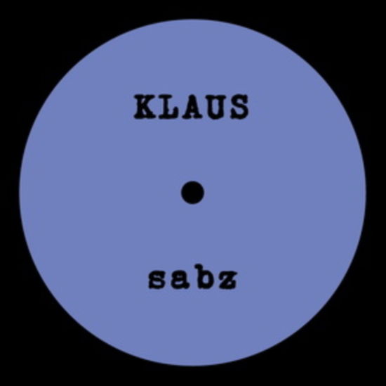 Cover for Klaus · Sabz / Qua (LP) (2021)