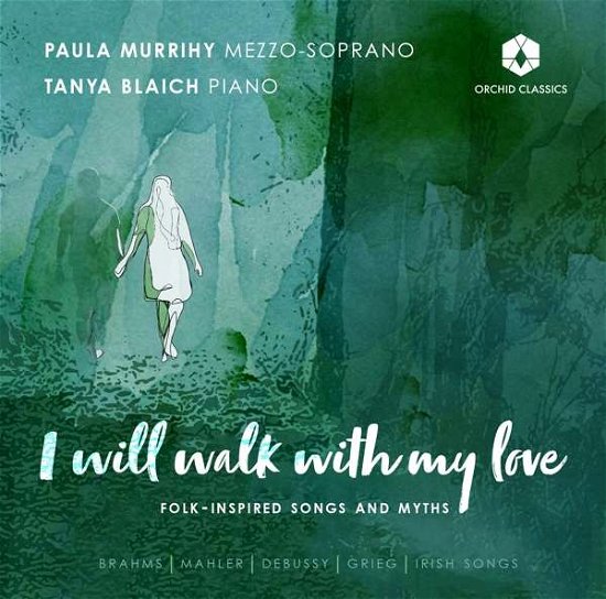 Cover for Murrihy / Blaich · I Will Walk With My Love (CD) (2020)