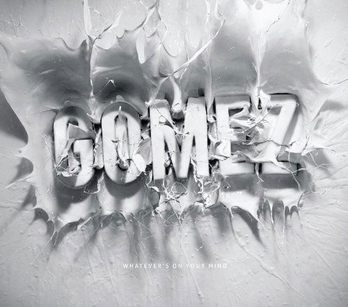 Cover for Gomez · Whatever's on Your Mind (CD) (2011)