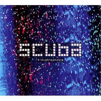 Cover for Scuba · Claustrophobia (CD) (2015)