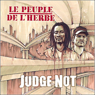 Cover for Peuple De L'herbe · Judge Not (7&quot;) (2008)