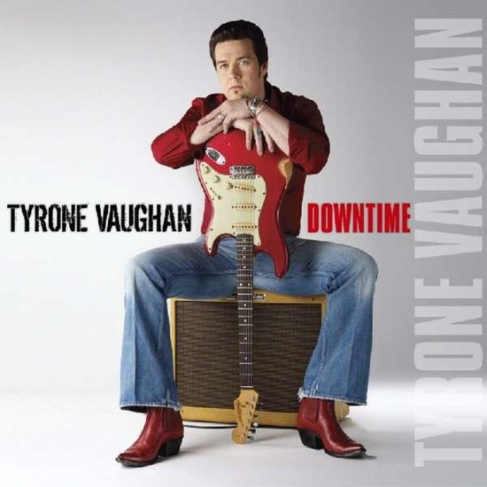 Tyrone Vaughan · Downtime (CD) [Digipak] (2013)