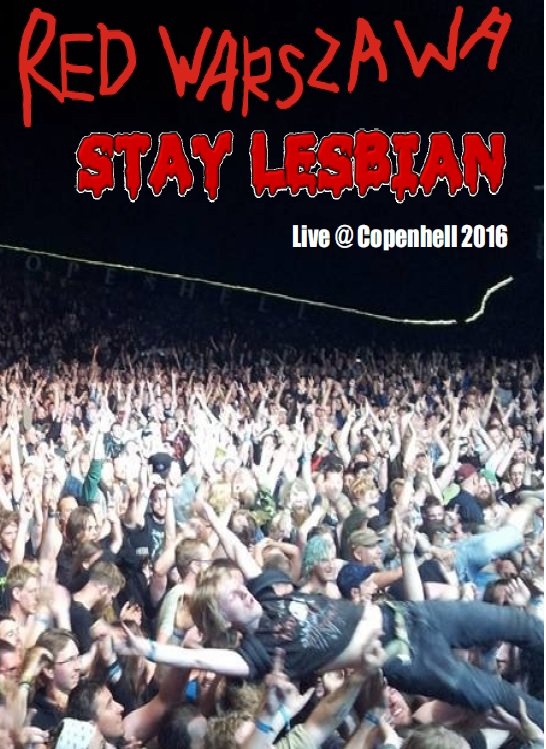Cover for Red Warszawa · Stay Lesbian (MDVD) (2018)