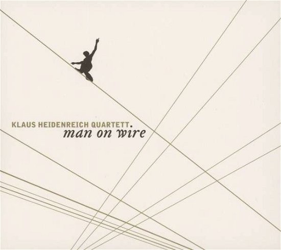 Cover for Klaus Heidenreich · Man on Wire (CD) (2013)