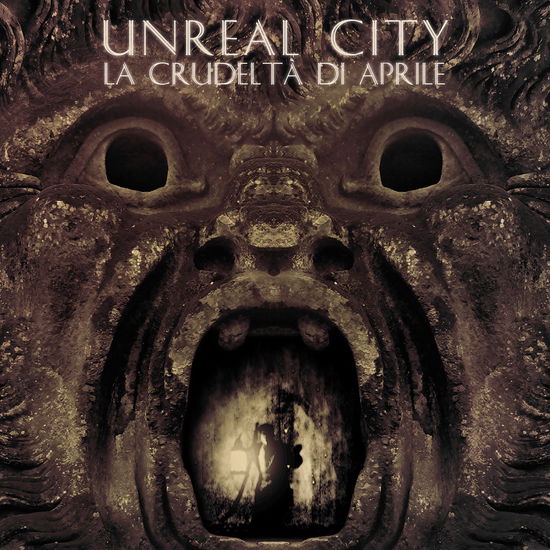 Cover for Unreal City · La Crudelta Di Aprile (CD) (2023)