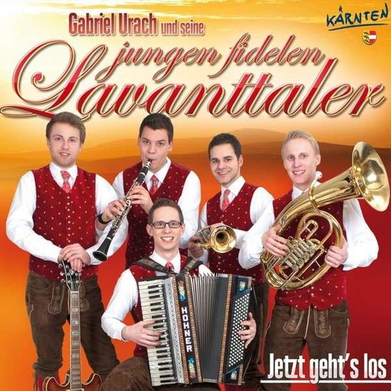 Cover for Gabriel Und Seine Jungen Fidelen Lavanttaler Urach · Jetzt Gehts Los (CD) (2013)