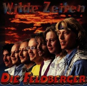 Wilde Zeiten - Feldberger Die - Music - TYROLIS - 9003549753438 - July 2, 1997