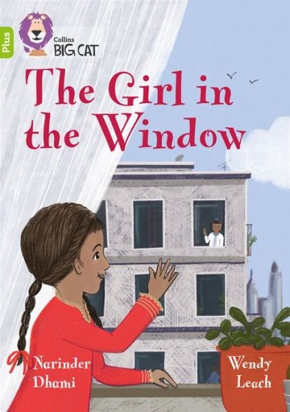 Cover for Narinder Dhami · The Girl in the Window: Band 11+/Lime Plus - Collins Big Cat (Paperback Book) (2019)