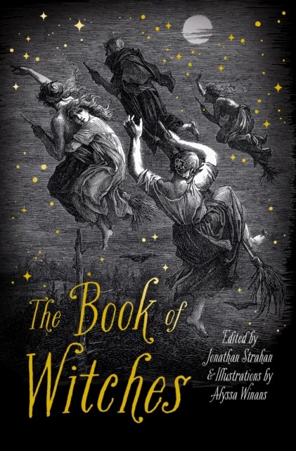 Cover for Jonathan Strahan · The Book of Witches (Hardcover Book) (2023)