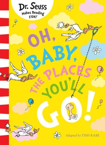 Cover for Dr. Seuss · Oh, Baby, The Places You'll Go! (Paperback Bog) (2024)