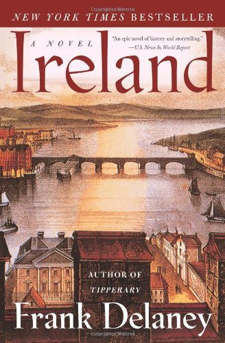 Cover for Frank Delaney · Ireland: A Novel (Paperback Bog) [Reprint edition] (2008)