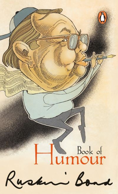 Cover for Ruskin Bond · Ruskin Bond's Book of humour. (Book) (2008)