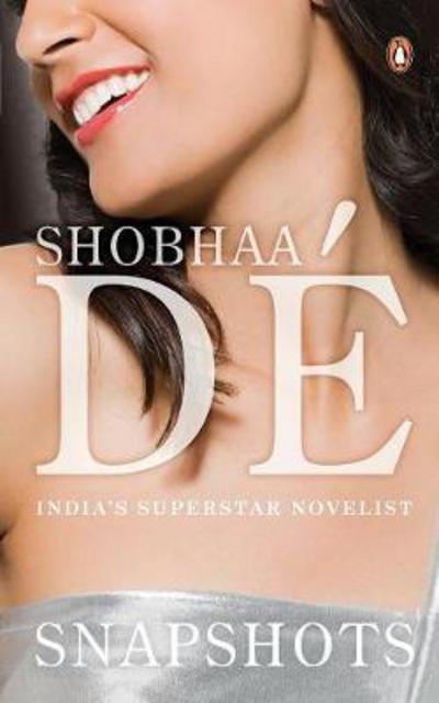 Cover for Shobhaa De · Snapshots (Paperback Book) (2013)