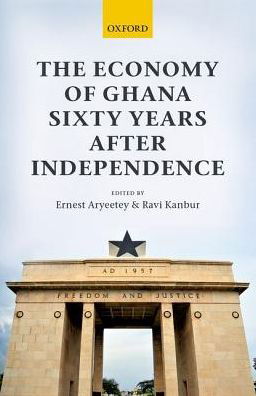 Cover for The Economy of Ghana Sixty Years after Independence (Innbunden bok) (2017)