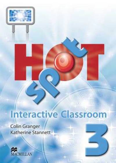 Hot Spot Interactive Classroom 3 - Colin Granger - Peli - Macmillan Education - 9780230419438 - torstai 23. kesäkuuta 2011