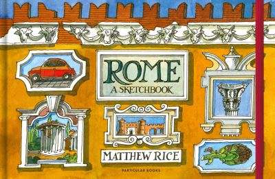 Cover for Matthew Rice · Rome: A Sketchbook (Hardcover Book) (2023)