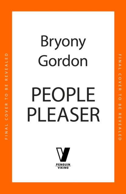 Cover for Bryony Gordon · People Pleaser (Hardcover Book) (2026)
