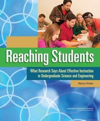 Reaching Students: What Research Says About Effective Instruction in Undergraduate Science and Engineering - National Research Council - Bøker - National Academies Press - 9780309300438 - 15. februar 2015