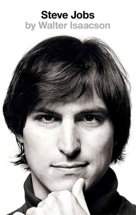 Steve Jobs: The Exclusive Biography - Walter Isaacson - Books - Little, Brown Book Group - 9780349140438 - February 5, 2015