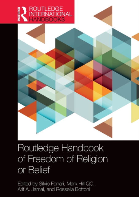 Cover for Mark Hill · Routledge Handbook of Freedom of Religion or Belief - Routledge Handbooks in Law (Paperback Book) (2022)