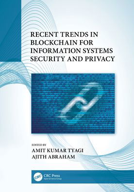 Cover for Amit Kumar Tyagi · Recent Trends in Blockchain for Information Systems Security and Privacy (Hardcover Book) (2021)