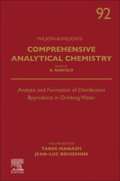 Cover for Analysis and Formation of Disinfection Byproducts in Drinking Water - Comprehensive Analytical Chemistry (Hardcover Book) (2021)