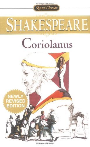 Coriolanus - William Shakespeare - Kirjat - Penguin Putnam Inc - 9780451528438 - maanantai 1. heinäkuuta 2002