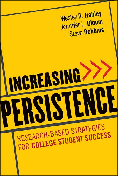 Cover for Wesley R. Habley · Increasing Persistence: Research-based Strategies for College Student Success (Hardcover Book) (2012)