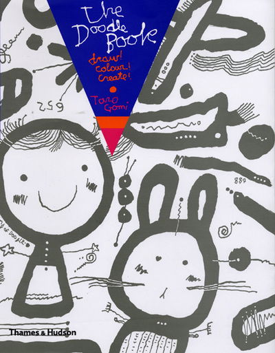 Cover for Taro Gomi · The Doodle Book: Draw!  Colour!  Create! (Paperback Book) (2003)