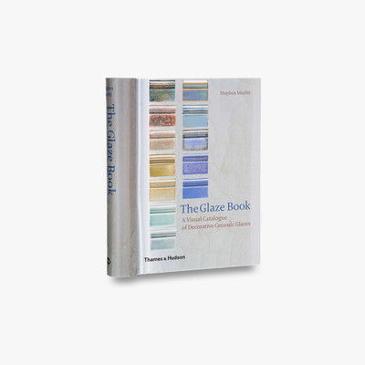 Cover for Stephen Murfitt · The Glaze Book: A Visual Catalogue of Decorative Ceramic Glazes (Gebundenes Buch) (2002)