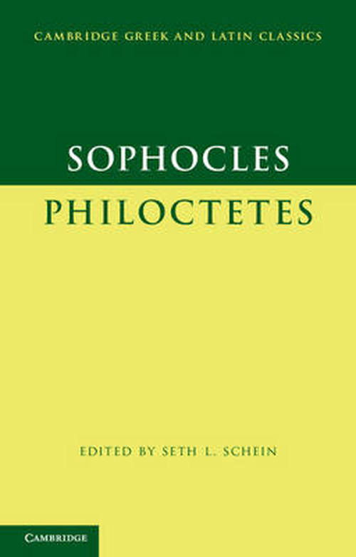 Cover for Sophocles · Sophocles: Philoctetes - Cambridge Greek and Latin Classics (Taschenbuch) [New edition] (2013)