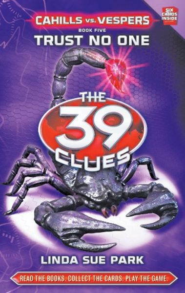 Trust No One (Trust No One) - the 39 Clues: Cahills vs Vespers - Linda Sue Park - Books - Scholastic US - 9780545298438 - December 4, 2012