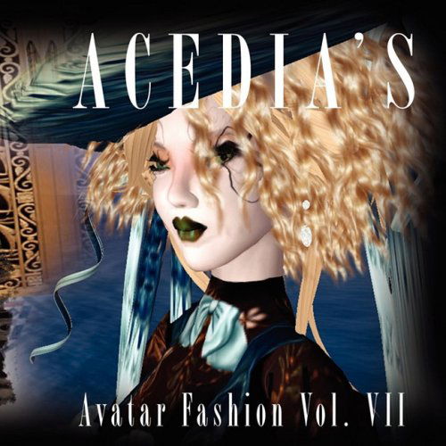 Cover for Acedia Albion · Avatar Fashion Volume Vii (Paperback Book) (2007)