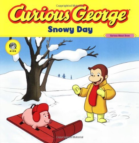 Cover for Rey H. A. Rey · Curious George Snowy Day (CGTV 8x8) - Curious George (Pocketbok) (2007)
