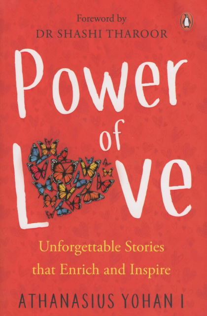 Cover for Athanasius Yohan I · Power of Love:: Unforgettable Stories that Enrich and Inspire (Paperback Book) (2021)