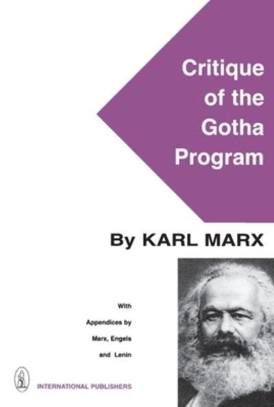 Critique of the Gotha Program - Karl Marx - Books - International Publishers Co Inc.,U.S. - 9780717800438 - June 1, 1966