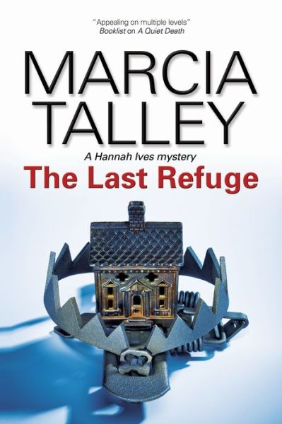 Cover for Marcia Talley · Last Refuge (Hardcover Book) (2013)