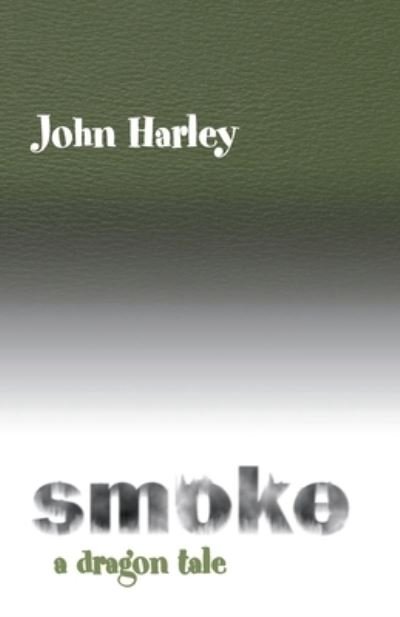 Cover for John H. Seidel · Smoke (Paperback Book) (2001)