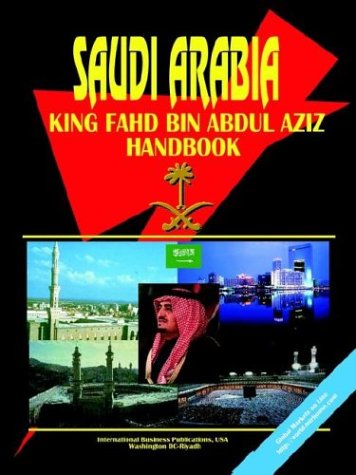 Cover for Ibp Inc · Saudi Arabia King Handbook - Strategic Information and Developments (Paperback Book) (2014)