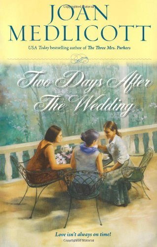 Cover for Joan Medlicott · Two Days After the Wedding (Ladies of Covington) (Paperback Book) (2006)