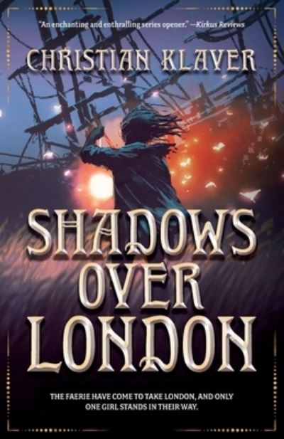 Cover for Christian Klaver · Shadows Over London - Empire of the House of Thorns (Paperback Book) (2021)