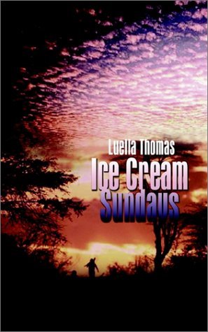Cover for Luella Thomas · Ice Cream Sundays (Taschenbuch) (2002)