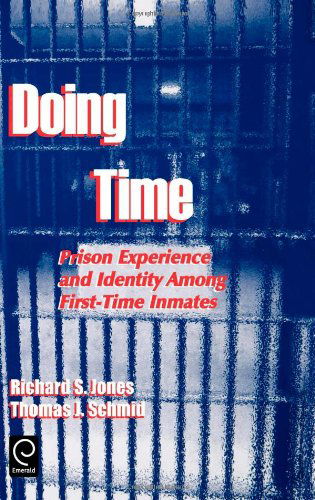 Cover for Gary Jones · Doing Time: Prison Experience and Identity Among First-Time Inmates - Contemporary Ethnographic Studies (Hardcover Book) (2000)