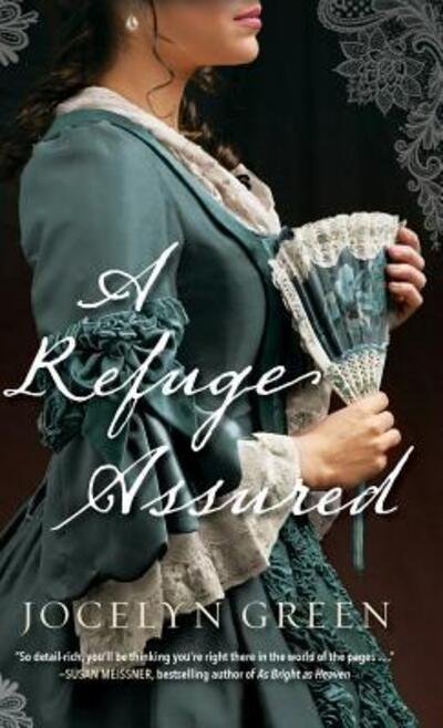 Cover for Jocelyn Green · Refuge Assured (Hardcover Book) (2018)