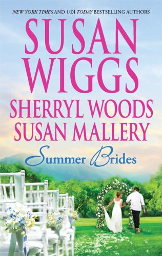 Cover for Susan Mallery · Summer Brides: the Borrowed Bride\a Bridge to Dreams\sister of the Bride (Paperback Book) [First edition] (2010)