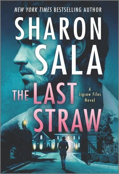 Cover for Sharon Sala · Last Straw (Bok) (2021)