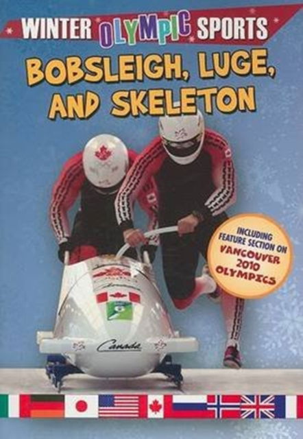 Cover for Robin Johnson · Bobsleigh, Luge and Skeleton - Winter Olympic Sports (Paperback Book) (2009)