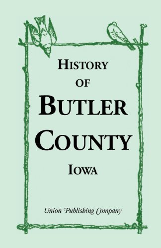 Cover for Union Publishing Company · History of Butler County, Iowa (Paperback Bog) (2013)