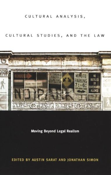 Cover for Austin Sarat · Cultural Analysis, Cultural Studies, and the Law: Moving Beyond Legal Realism (Paperback Book) (2003)